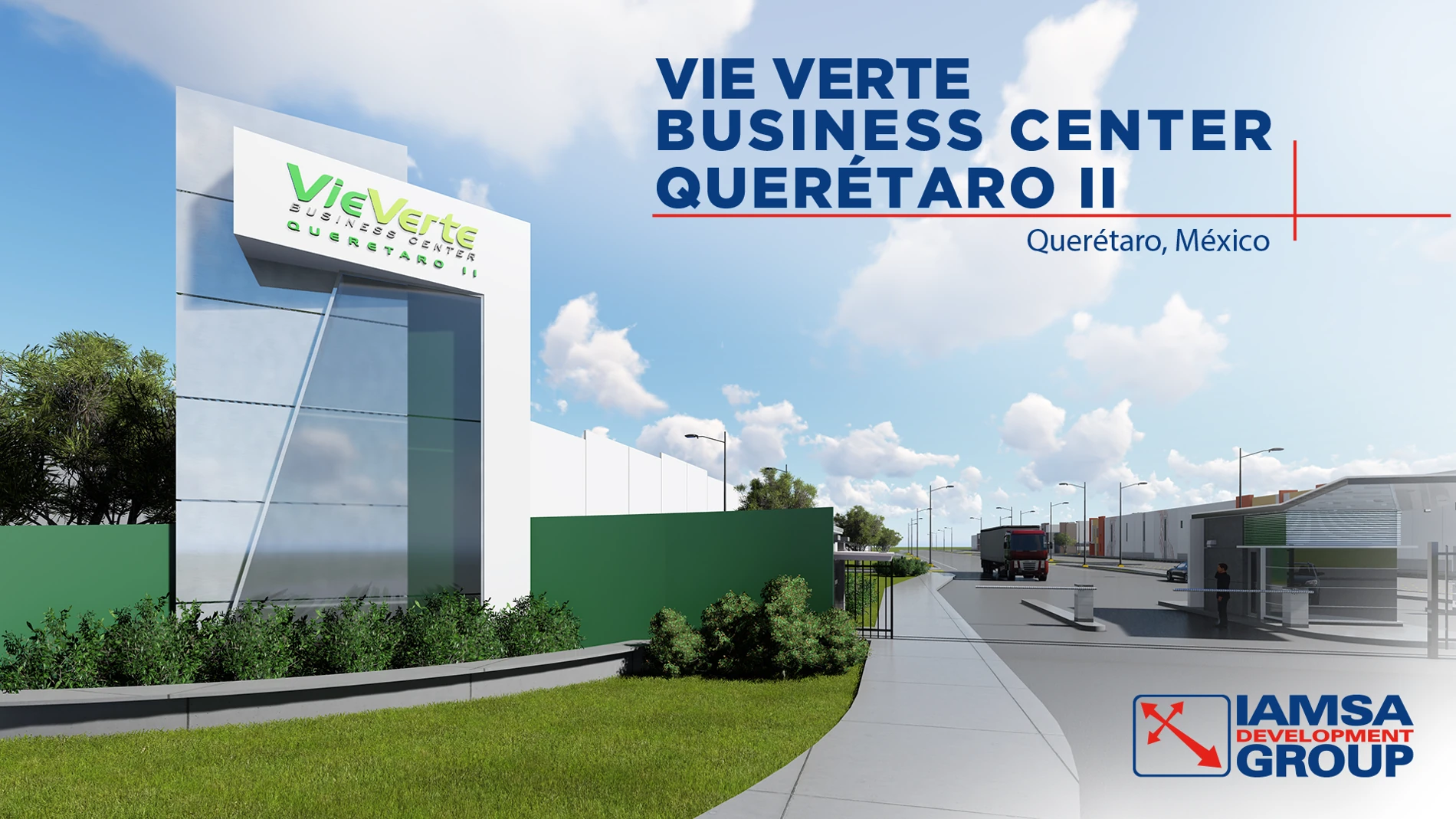 IAMSA Group: Vie Verte Business Center Querétaro II